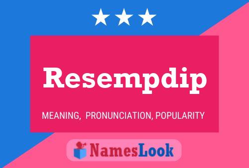 Resempdip Name Poster