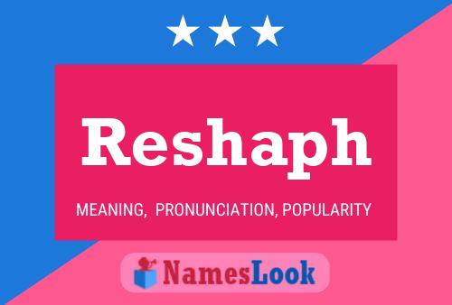 Reshaph Name Poster