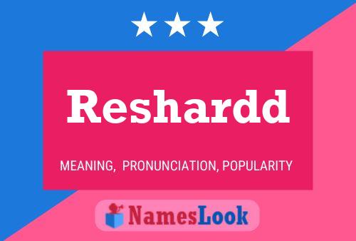 Reshardd Name Poster