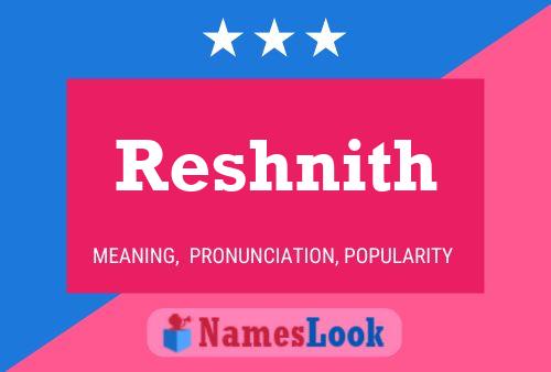 Reshnith Name Poster