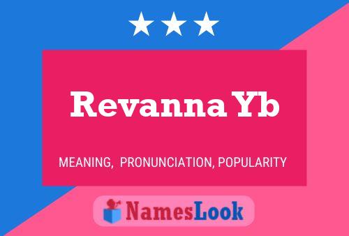 Revanna Yb Name Poster