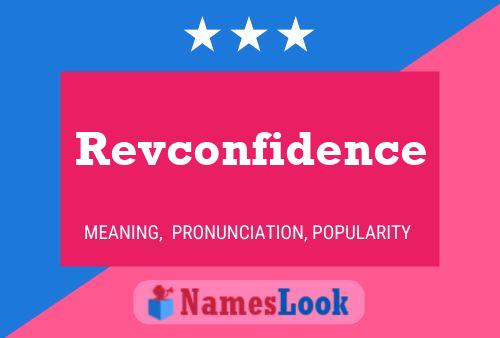 Revconfidence Name Poster