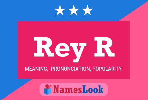 Rey R Name Poster