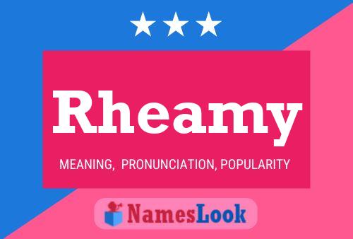 Rheamy Name Poster