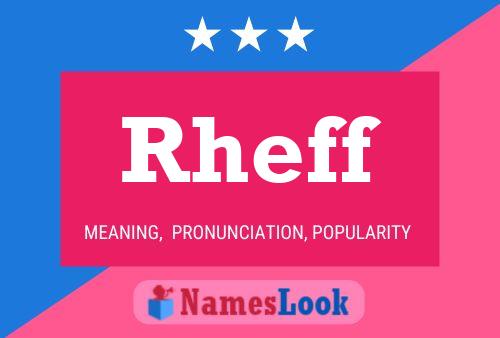 Rheff Name Poster