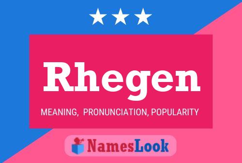 Rhegen Name Poster