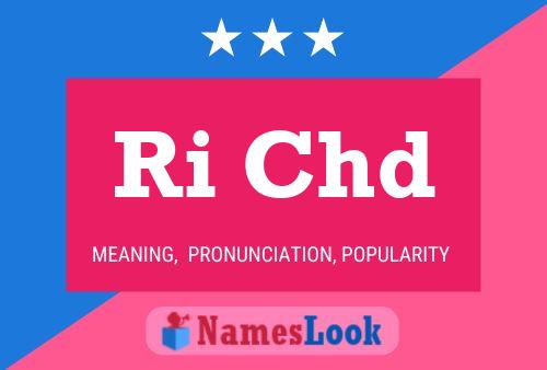 Ri Chd Name Poster