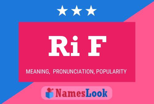 Ri F Name Poster