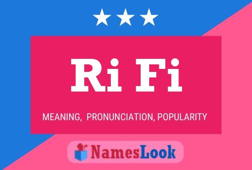 Ri Fi Name Poster