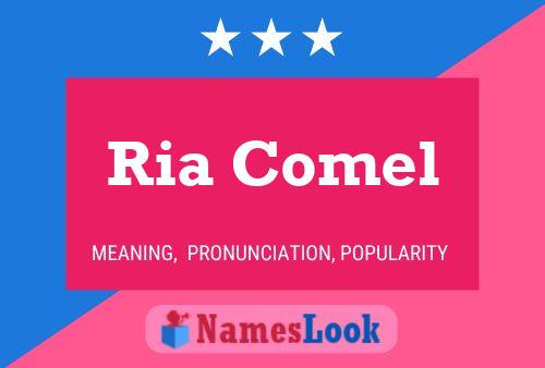 Ria Comel Name Poster