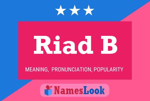 Riad B Name Poster