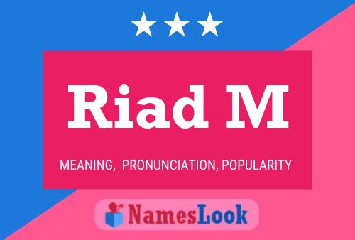 Riad M Name Poster