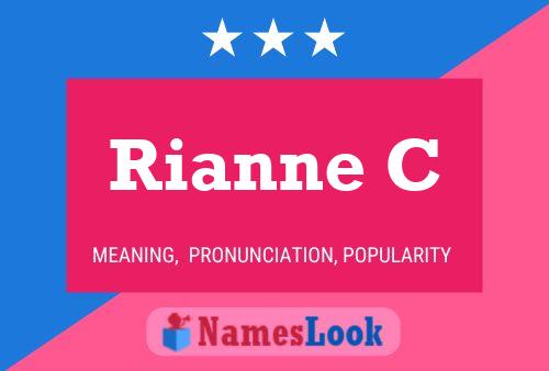 Rianne C Name Poster