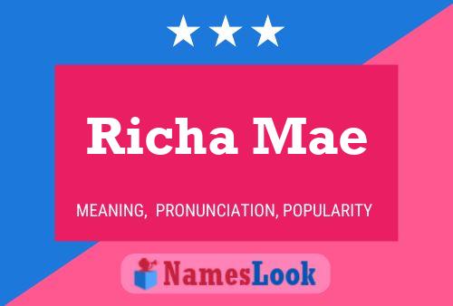 Richa Mae Name Poster