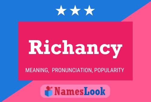 Richancy Name Poster