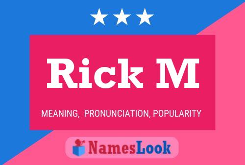 Rick M Name Poster