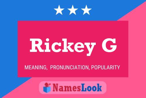 Rickey G Name Poster