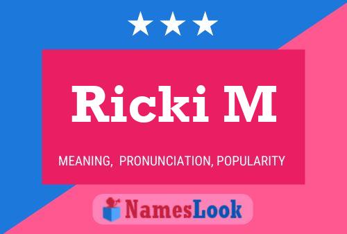 Ricki M Name Poster