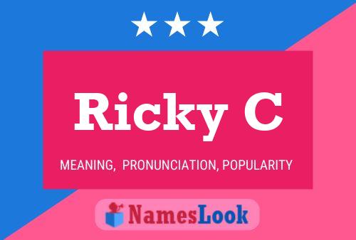 Ricky C Name Poster