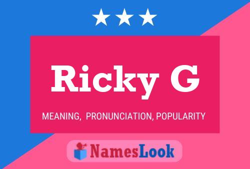 Ricky G Name Poster