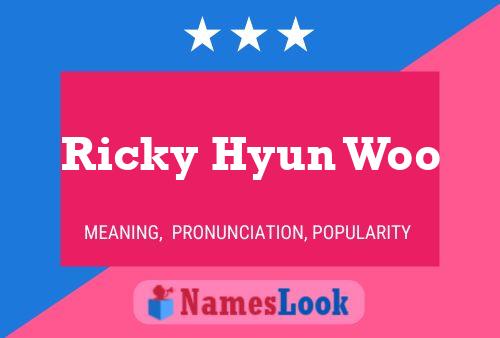 Ricky Hyun Woo Name Poster