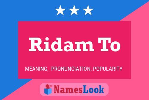 Ridam To Name Poster