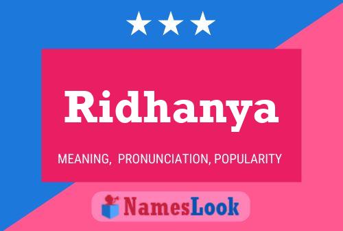 Ridhanya Name Poster