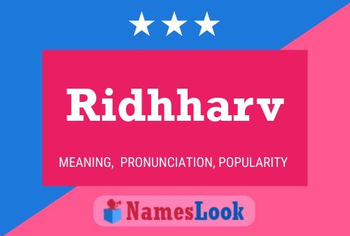 Ridhharv Name Poster