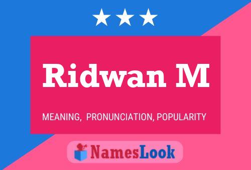 Ridwan M Name Poster