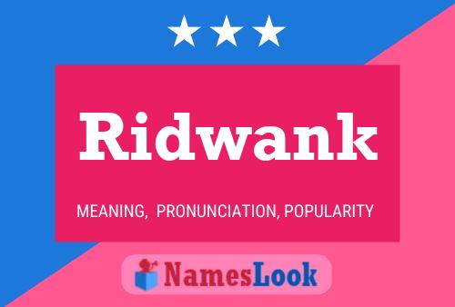 Ridwank Name Poster