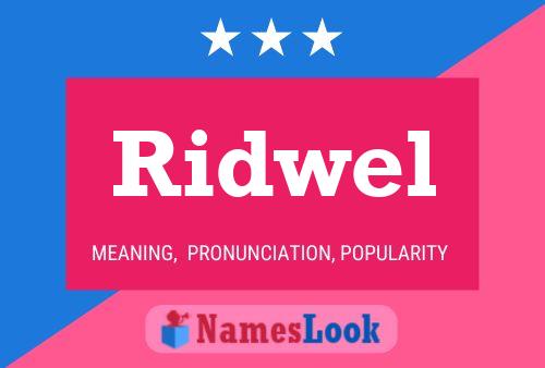 Ridwel Name Poster