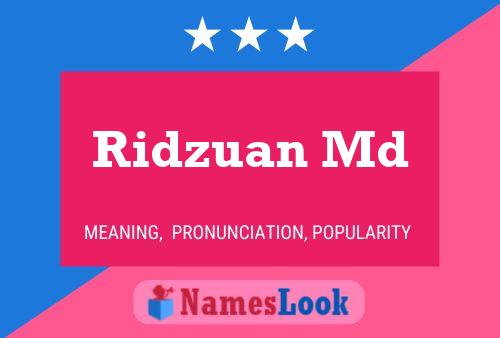 Ridzuan Md Name Poster