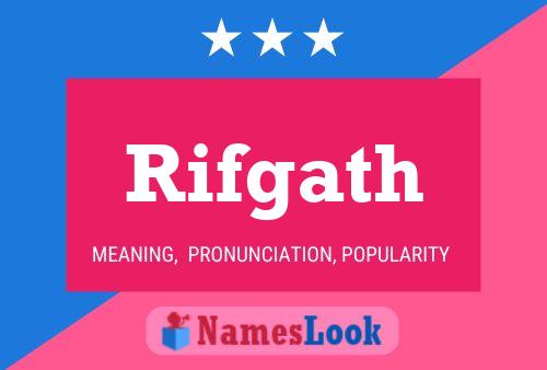 Rifgath Name Poster