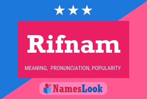 Rifnam Name Poster