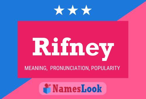 Rifney Name Poster