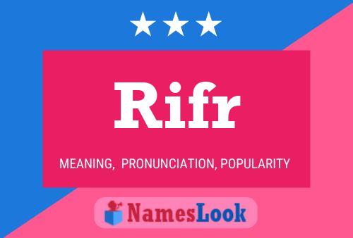 Rifr Name Poster