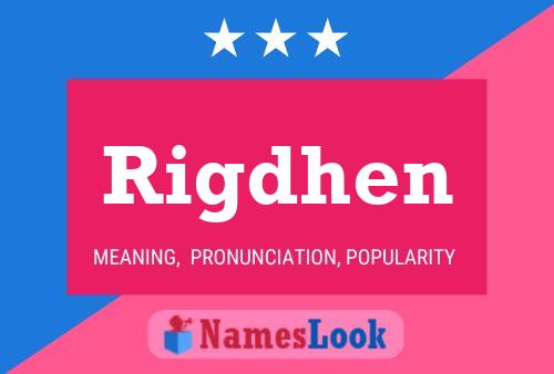 Rigdhen Name Poster