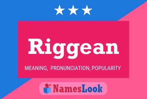 Riggean Name Poster