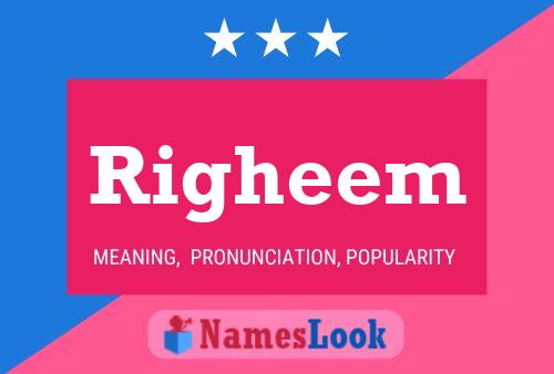 Righeem Name Poster