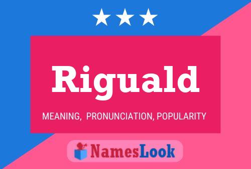 Riguald Name Poster