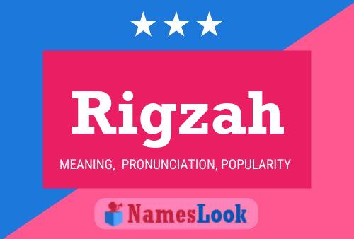 Rigzah Name Poster