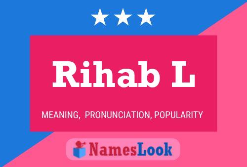 Rihab L Name Poster