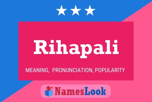 Rihapali Name Poster