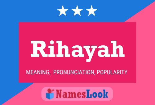 Rihayah Name Poster