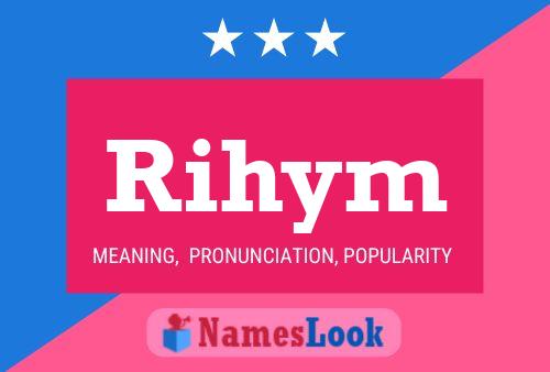 Rihym Name Poster