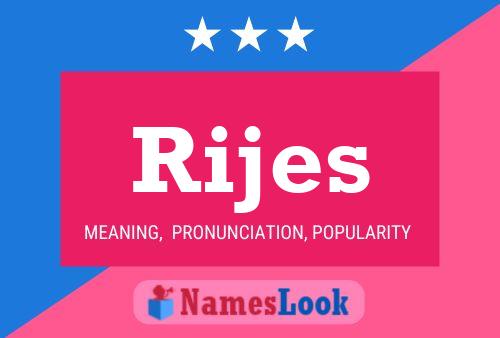 Rijes Name Poster