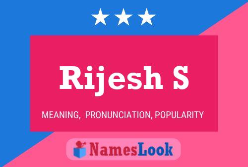 Rijesh S Name Poster