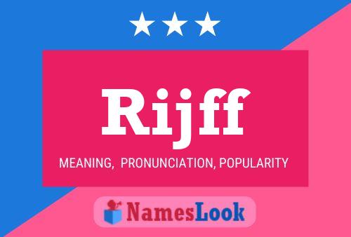 Rijff Name Poster