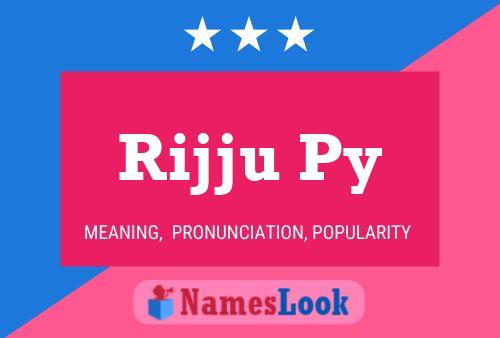 Rijju Py Name Poster