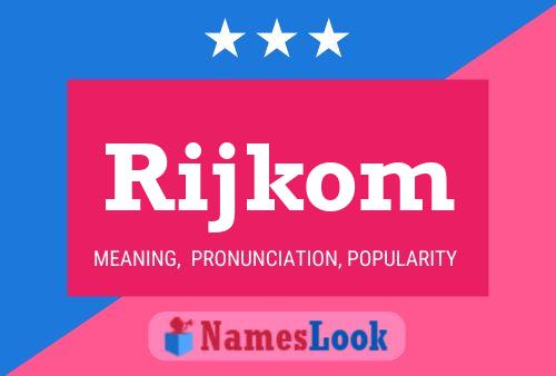 Rijkom Name Poster